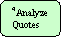 Rounded Rectangle: 4Analyze
Quotes
